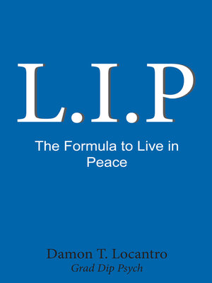 cover image of L.I.P: the Formula to Live In Peace